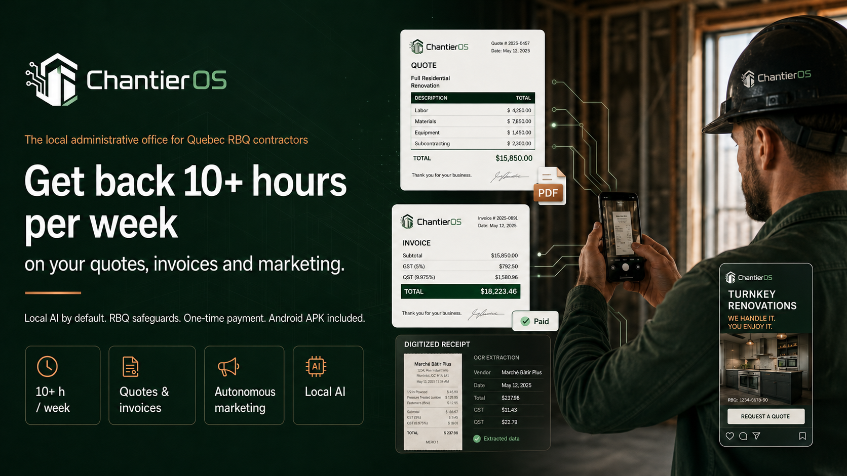 ChantierOS — Reclaim 10+ hours every week on your quotes, invoices and marketing. The local back-office for Quebec's RBQ contractors: local AI, RBQ guardrails, one-time payment, Android APK included.